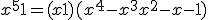 x^5+1 = (x+1)(x^4-x^3+x^2-x-1)