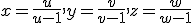 x=\frac{u}{u-1},y=\frac{v}{v-1},z=\frac{w}{w-1}