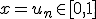 x=u_n\in[0,1]
