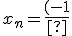 x_n=\frac{(-1)^n}{n}