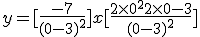 y=[\frac{-7}{(0-3)^2}] x + [\frac{2\times 0^2+2\times 0-3}{(0-3)^2}]