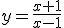 y=\frac{x+1}{x-1}