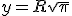 y=R\sqrt\pi
