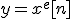 y=x^e[n]