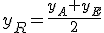 y_R=\frac{y_A+y_E}{2}