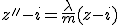 z''-i=\frac{\lambda}{m}(z-i)