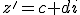 z'=c+di