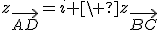 z_{\vec{AD}}=i \ z_{\vec{BC}}