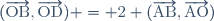 (\overrightarrow{\text{OB}},\overrightarrow{\text{OD}}) = 2 (\overrightarrow{\text{AB}},\overrightarrow{\text{AO}})