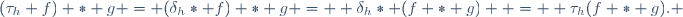 (\tau_h f) \ast g = (\delta_h\ast f) \ast g =  \delta_h\ast (f \ast g)  =  \tau_h(f \ast g). 