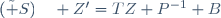 (\tilde S)\quad Z'=TZ+P^{-1} B