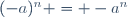 (-a)^n = -a^n