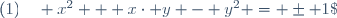 (1)\quad x^2 + x\cdot y - y^2 = \pm 1\;