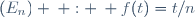 (E_n) \: : \: f(t)=t/n
