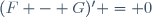 (F - G)' = 0\,