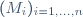 (M_i)_{i=1,...,n}