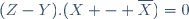 (Z-Y).(X - \overline{X})=0