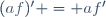 (af)^\prime = af'