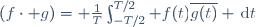 (f\cdot g)= \frac1T\int_{-T/2}^{T/2} f(t)\overline{g(t)} \,\mathrm{d}t