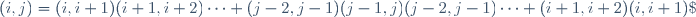 (i,j)=(i,i+1)(i+1,i+2)\dots (j-2,j-1)(j-1,j)(j-2,j-1)\dots (i+1,i+2)(i,i+1)\;