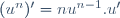 (u^n)'=nu^{n-1}.u'