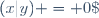 (x|y) = 0\;