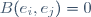 \,B(e_i,e_j)=0