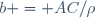 \,b = AC/\rho