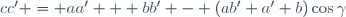 \,cc' = aa' + bb' - (ab'+a' b)\cos\gamma