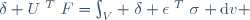 \{\delta U\}^T\{F\}=\int_V \{\delta \epsilon\}^T\{\sigma\} \,\mathrm{d}v \,