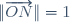 \|\overrightarrow{ON}\|=1