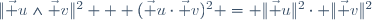 \|\vec u\wedge\vec v\|^2 + (\vec u\cdot\vec v)^2 = \|\vec u\|^2\cdot \|\vec v\|^2