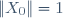 \|X_0\|=1