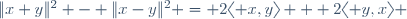 \|x+y\|^2 - \|x-y\|^2 = 2\langle x,y\rangle + 2\langle y,x\rangle 