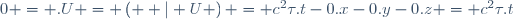 \ 0 = \Tau.U = \left( \Tau | U \right) = c^2\tau.t-0.x-0.y-0.z = c^2\tau.t