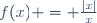 \ f(x) = \frac{|x|}{x}