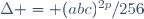 \Delta = (abc)^{2p}/256