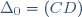 \Delta_0=(CD)