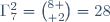 \Gamma_7^2={8 \choose 2}=28