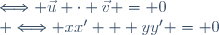 \Longleftrightarrow \vec{u} \cdot \vec{v} = 0\\ \Longleftrightarrow xx' + yy' = 0