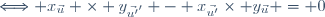 \Longleftrightarrow x_{\vec{u}} \times y_{\vec{u'}'} - x_{\vec{u'}}\times y_{\vec{u}} = 0