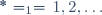\N^*=\N_1=\{1,2,\ldots\}