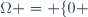 \Omega = \lbrace0 ; 1 ; 2 ; \ldots ; 24 ; 25\rbrace