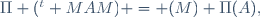 \Pi ({}^t MAM) = \Det(M) \Pi(A),