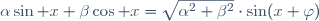 \alpha\sin x+\beta\cos x=\sqrt{\alpha^2+\beta^2}\cdot\sin(x+\varphi)