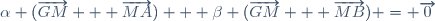 \alpha (\overrightarrow{GM} + \overrightarrow{MA}) + \beta (\overrightarrow{GM} + \overrightarrow{MB}) = \overrightarrow{0}