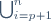 \bigcup_{i=p+1}^n