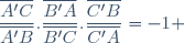 \dfrac{\overline{A'C}}{\overline{A'B}}.\dfrac{\overline{B'A}}{\overline{B'C}}.\dfrac{\overline{C'B}}{\overline{C'A}}=-1 