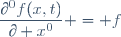 \dfrac{\partial^0f(x,t)}{\partial x^0} = f