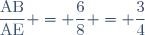 \dfrac{\text{AB}}{\text{AE}} = \dfrac68 = \dfrac34